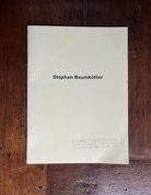 STEPHAN BAUMKÖTTER [Kunstverein Gelsenkirchen/ Städt. Turmgalerie Walkenbrückentor Coesfeld/ Kunstverein Ahlen, 1992]