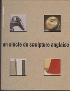 un siecle de sculpture anglaise
