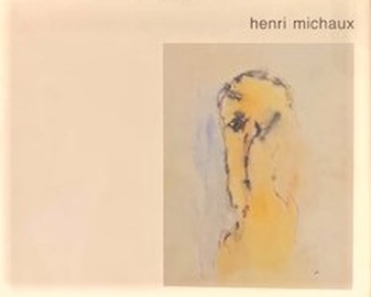 henri michaux. 1899-1984